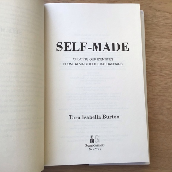 Self Made Creating Our Identities From Da Vinci to the Kardashians Hardcover - Picture 5 of 10